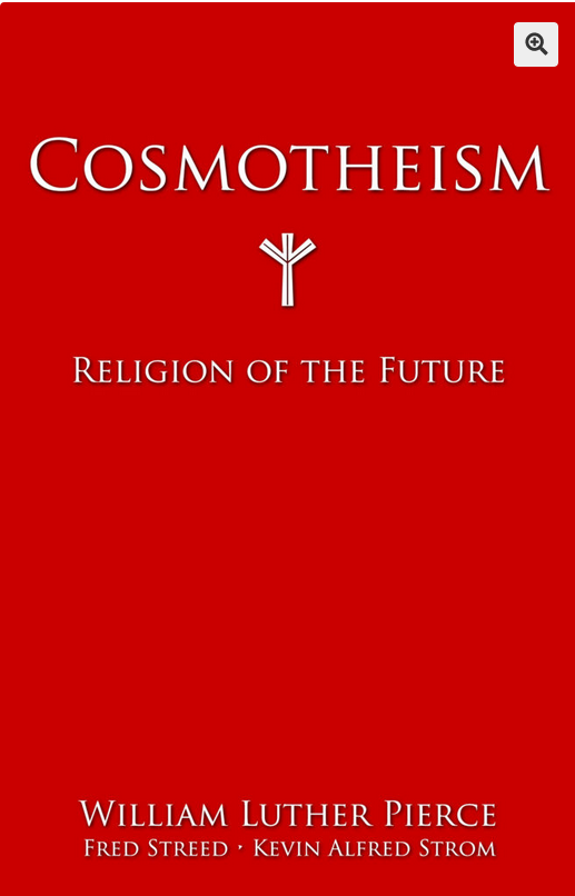 Cosmotheism Religion of the Future by William Pierce – Cosmotheism.png